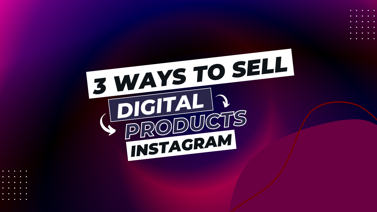 How to Sell Digital Products on Instagram Using AI Tools in 2025